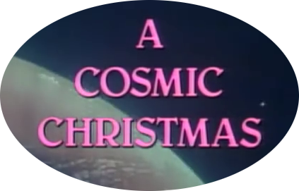 A Cosmic Christmas Complete